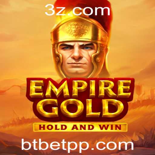 EmpireGold: O Novo Fenômeno no Mundo dos Games com BTBet VIP