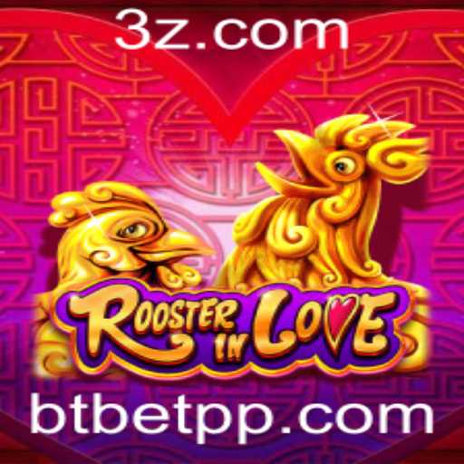 Descubra o Mundo Fascinante de RoosterInLove: Um Jogo Inovador