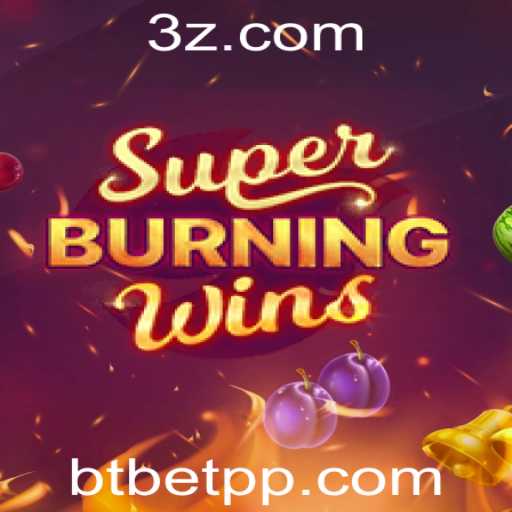 Explorando o Jogo SuperBurningWins